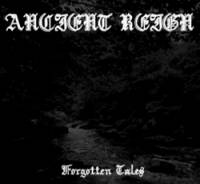 Ancient Reign : Forgotten Tales